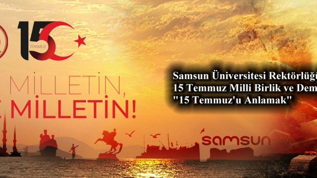 15 Temmuz’u Anlamak