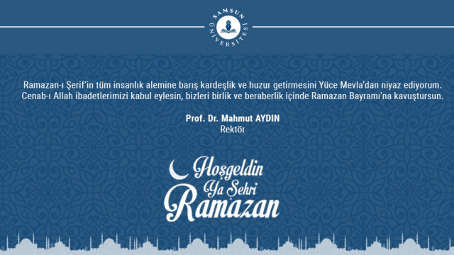 Hoşgeldin ya şehr-i Ramazan